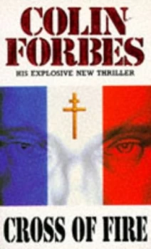 Image of Cross of Fire by Colin Forbes Paperback