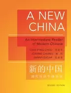 Image of new china an intermediate reader of modern chinese revised edition