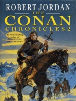 Image of The Conan Chronicles 2 by Robert Jordan Hardback