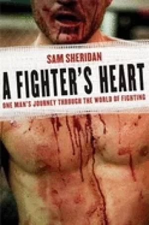 Image of fighters heart one mans journey through the world of fighting