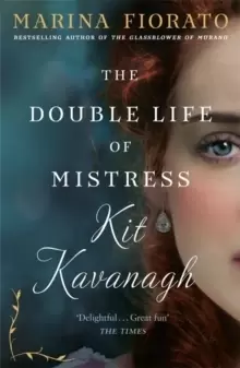 Image of The Double Life of Mistress Kit Kavanagh