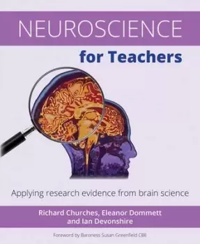 Image of Neuroscience for teachers by Richard Churches