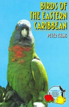 Image of Birds of the Eastern Caribbean by Peter G. H Evans Book