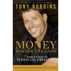 Image of Money Master the Game:7 Simple Steps to Financial Freedom (Paperback,2014)