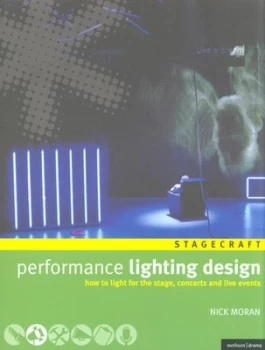 Image of Performance Lighting Design by Nick Moran Paperback