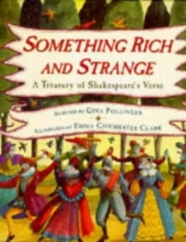 Image of Something Rich and Strange by William Shakespeare and Gina Pollinger and Emma Chichester Clark Book