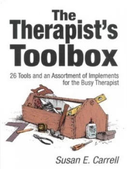Image of The Therapists Toolbox by Susan E. Carrell Paperback