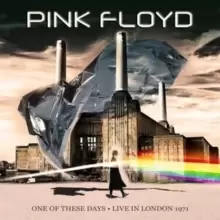 Image of One of These Days: Live in London 1971