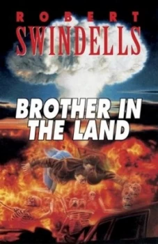 Image of Brother in the Land by Robert Swindells Paperback