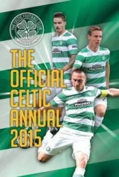 Image of Official Celtic Fc 2015 Annual Hardback