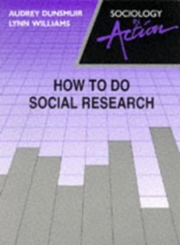 Image of How to Do Social Research by Audrey Dunsmuir and Lynn Williams Paperback