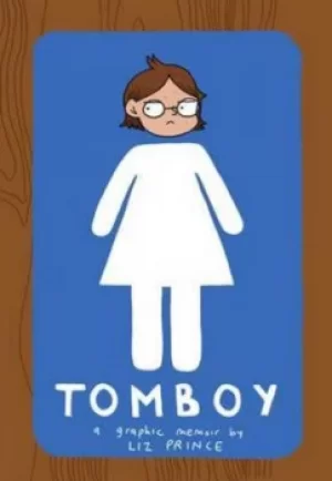 Image of Tomboy by Liz Prince