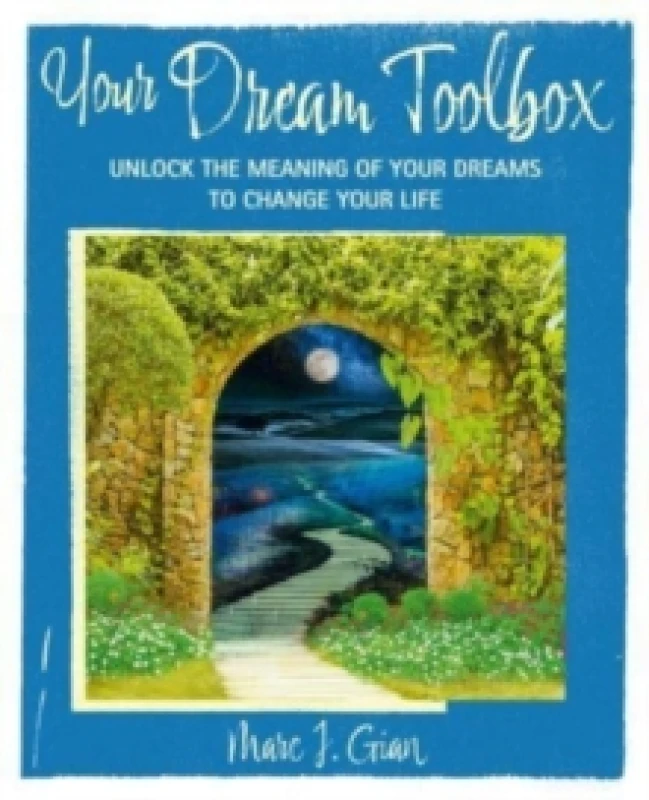Image of Your Dream Handbook : Unlock the Meaning of Your Dreams to Change Your Life Paperback / softback