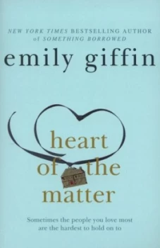 Image of The Heart of the Matter by Emily Giffin Book