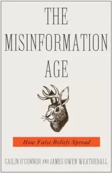Image of The Misinformation Age : How False Beliefs Spread
