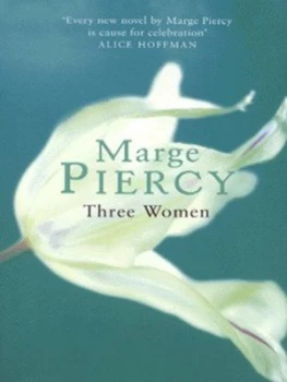 Image of Three Women by Marge Piercy Paperback