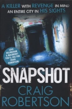Image of Snapshot by Craig Robertson Paperback