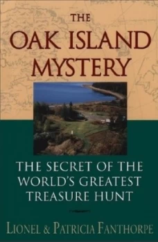 Image of The Oak Island Mystery by Lionel and Patricia Fanthorpe Book
