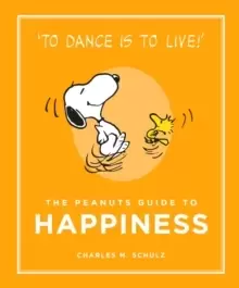 Image of The Peanuts Guide to Happiness