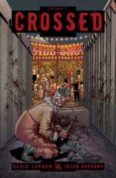 Image of Crossed. Volume 5 by David Lapham Paperback