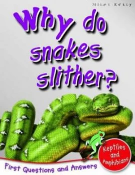 Image of Why Do Snakes Slither Paperback