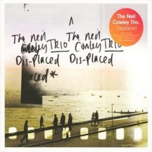 Image of Displaced by Neil Cowley Trio CD Album