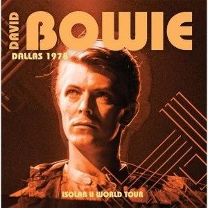 Image of David Bowie - Dallas 1978 - Isolar II World Tour Vinyl
