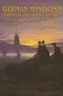 Image of german mysticism from hildegard of bingen to ludwig wittgenstein a literary