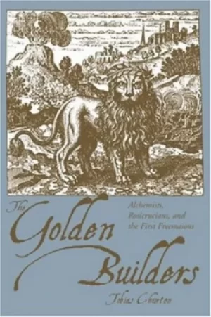 Image of The golden builders by Tobias Churton