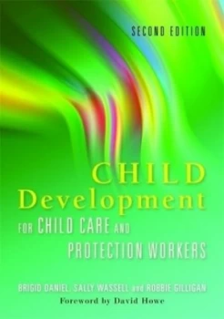 Image of Child development for child care and protection workers by Brigid Daniel