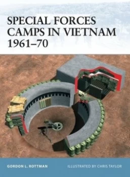 Image of Special Forces Camps in Vietnam 1961-70 by Gordon Rottman Paperback