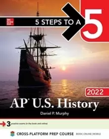 Image of 5 Steps to a 5: AP U.S. History 2022
