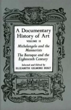Image of A Documentary History of Art Volume 2 by Elizabeth Gilmore Holt