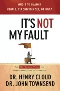 Image of its not my fault the no excuse plan for overcoming lifes obstacles