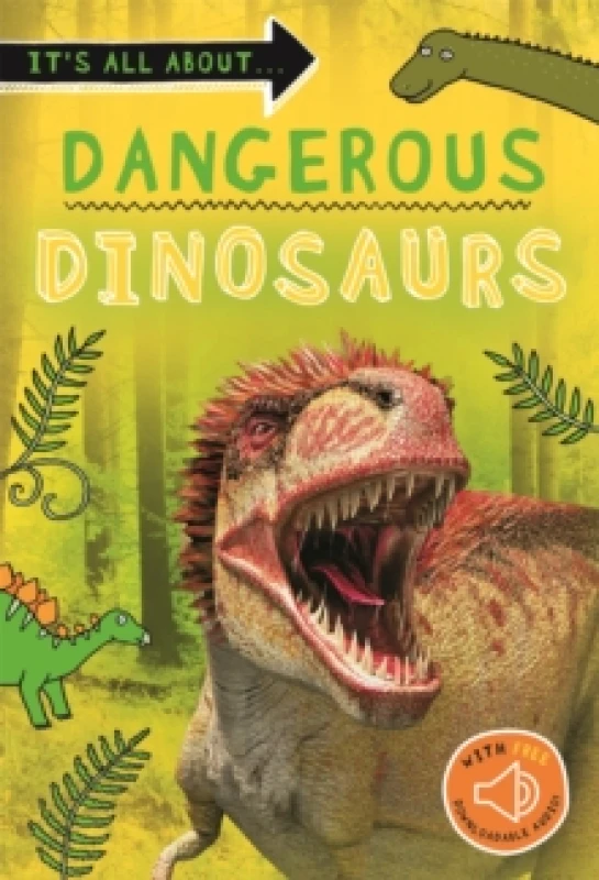 Image of It's all about... Dangerous Dinosaurs Paperback / softback
