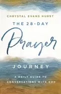 Image of 28 day prayer journey a daily guide to conversations with god