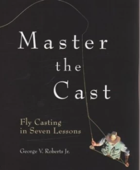 Image of Master the Cast by Jr. George V Roberts Paperback