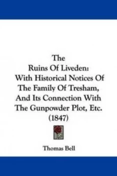 Image of Ruins of Liveden by Thomas Bell Paperback