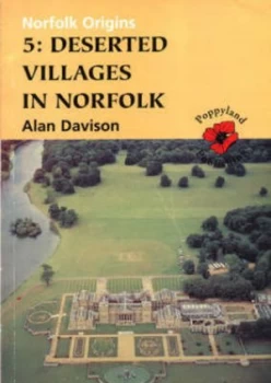 Image of Deserted Villages in Norfolk by Alan Davison and Norfolk Museums Service Paperback