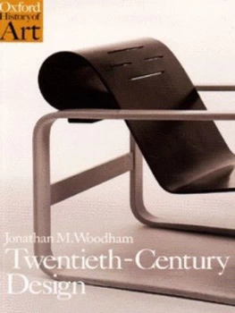 Image of Twentieth Century Design by Jonathan M Woodham Paperback