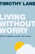 Image of living without worry
