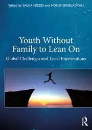 Image of Youth Without Family to Lean On Global Challenges and Local Interventions