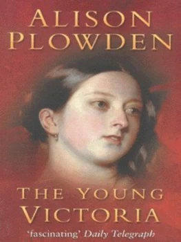 Image of The Young Victoria by Alison Plowden Book