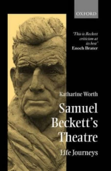 Image of Samuel Becketts Theatre by Katharine Worth Paperback