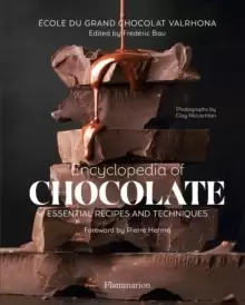 Image of Encyclopedia of Chocolate : Essential Recipes and Techniques