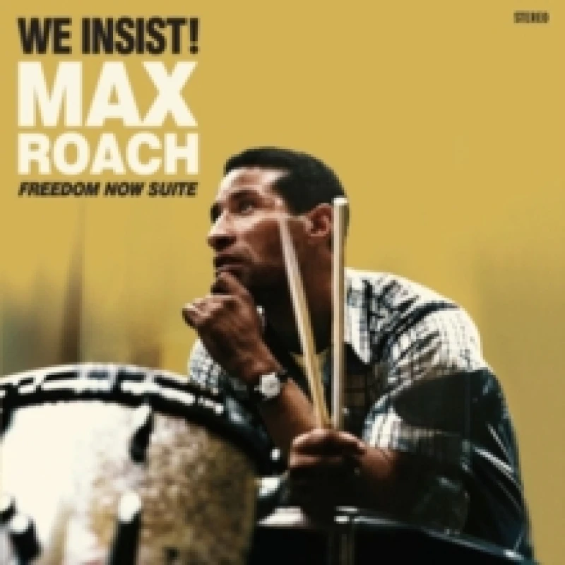 Image of We Insist! Freedom Now Suite (+2 Bonus Tracks) Vinyl