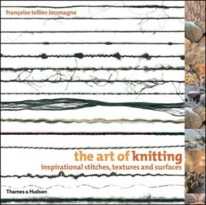 Image of The Art of Knitting by Franoise Tellier-Loumagne Paperback