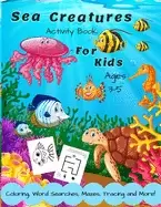 Image of sea creatures activity book for kids ages 3 5 a fun childrens puzzle book w