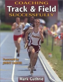 Image of Coaching track & field successfully by Mark Guthrie