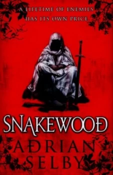 Image of Snakewood by Adrian Selby Hardback